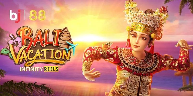 Đôi nét Bali Vacation Slot